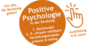 Ausbildung: Positive Psychologie in der Beratung